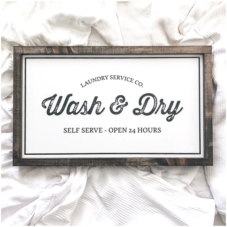 Wash & Dry Laundry Sign