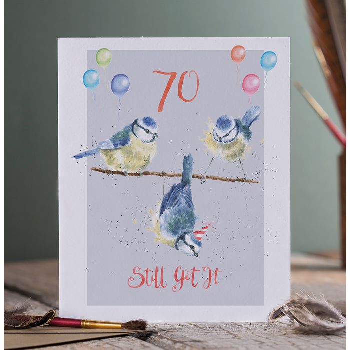 'Still Got It' Blue Tit 70th Birthday Single Card
