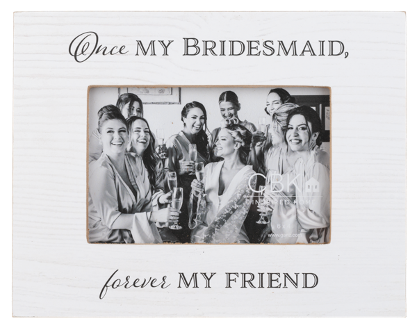 Bridesmaid Text 4x6 Frame, 3 Styles