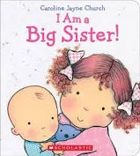 I Am a Big Sister - Book